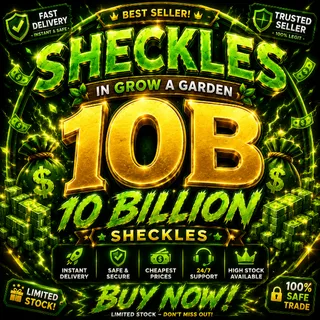 10 BILLION SHECKLES GAG 2 (CHEAPEST)
