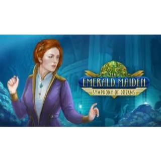 The Emerald Maiden: Symphony of Dreams
