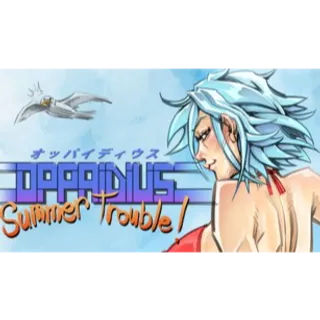 Oppaidius Summer Trouble!