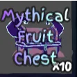 Mythical Chests