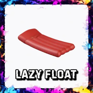 LAZY FLOAT ADOPT ME
