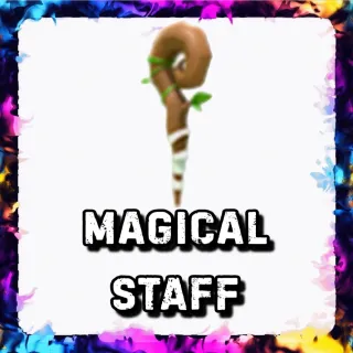 MAGICAL STAFF ADOPT ME