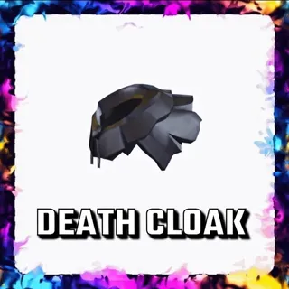 DEATH CLOAK ADOPT ME