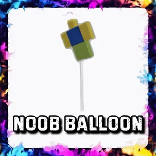 NOOB BALLOON ADOPT ME