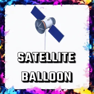 SATELLITE BALLOON ADOPT ME