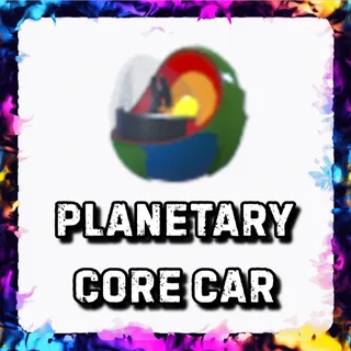 PLANETARY CORE CAR ADOPT ME