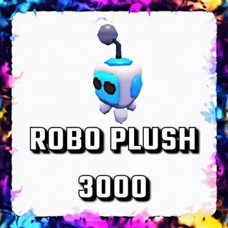 ROBO PLUSH 3000 ADOPT ME