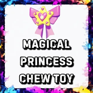 MAGICAL PRINCESS CHEW TOY ADOPT ME