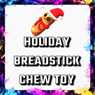 HOLIDAY BREADSTICK CHEW TOY ADOPT ME