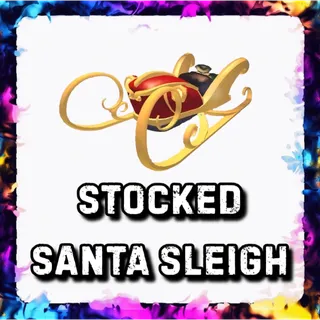 STOCKED SANTA SLEIGH ADOPT ME