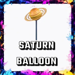 SATURN BALLOON ADOPT ME