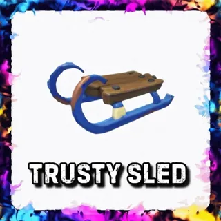 TRUSTY SLED ADOPT ME