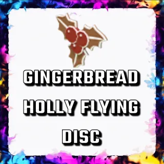 GINGERBREAD HOLLY FLYING DISC 