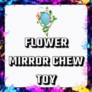FLOWER MIRROR CHEW TOY ADOPT ME