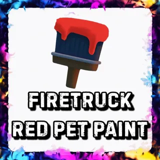 FIRETRUCK RED PET PAINT ADOPT ME