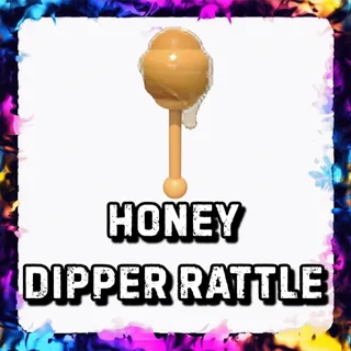 HONEY DIPPER RATTLE ADOPT ME