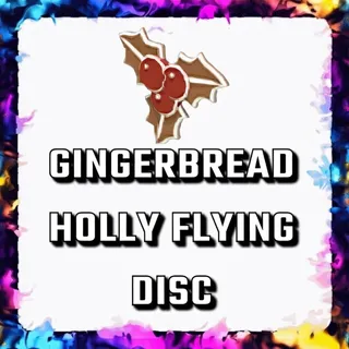 GINGERBREAD HOLLY FLYING DISC 