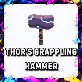 THOR’S GRAPPLING HAMMER ADOPT ME