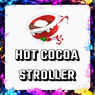 HOT COCOA STROLLER ADOPT ME