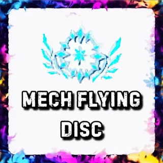MECH FLYING DISC ADOPT ME