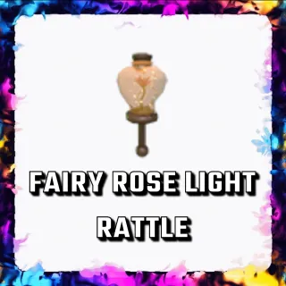 FAIRY ROSE LIGHT RATTLE ADOPT ME