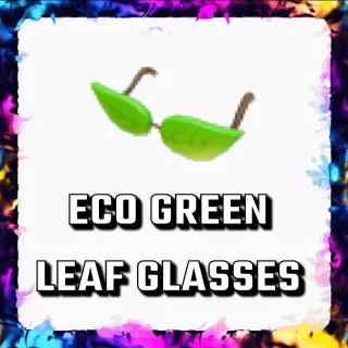 ECO GREEN LEAF GLASSES ADOPT ME