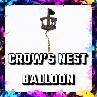 CROW’S NEST BALLOON ADOPT ME