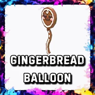 GINGERBREAD BALLOON ADOPT ME