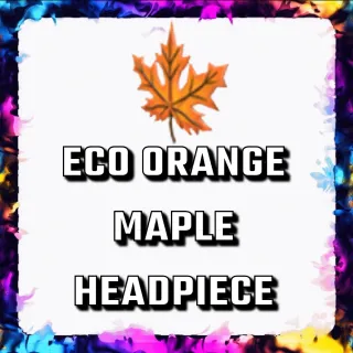 ECO ORANGE MAPLE HEADPIECE ADOPT ME