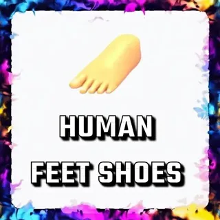 HUMAN FEET SHOES ADOPT ME