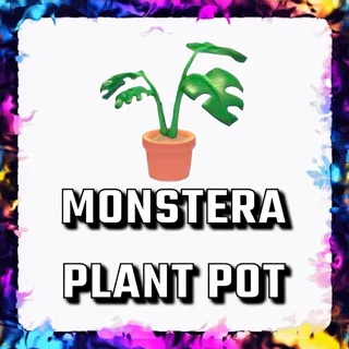 MONSTERA PLANT POT ADOPT ME