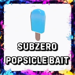 SUBZERO POPSICLE BAIT ADOPT ME