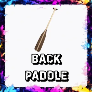 BACK PADDLE ADOPT ME