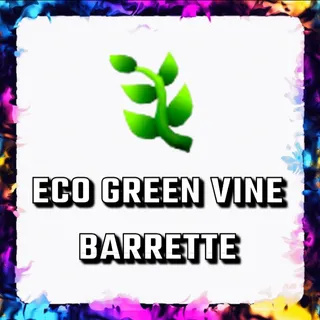 ECO GREEN VINE BARRETTE ADOPT ME
