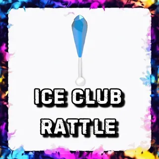 ICE CLUB RATTLE ADOPT ME