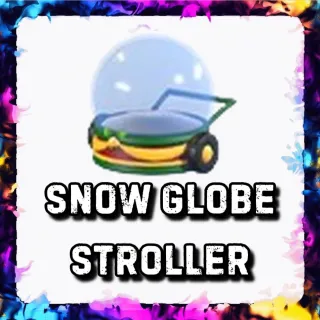 SNOW GLOBE STROLLER ADOPT ME