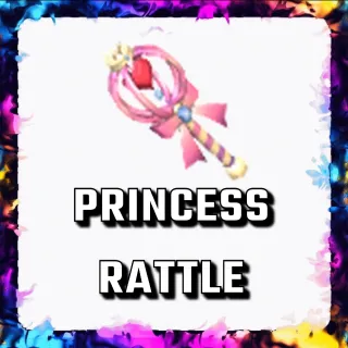 PRINCESS RATTLE ADOPT ME