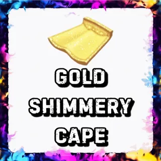 GOLD SHIMMERY CAPE ADOPT ME