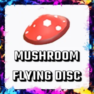 MUSHROOM FLYING DISC ADOPT ME