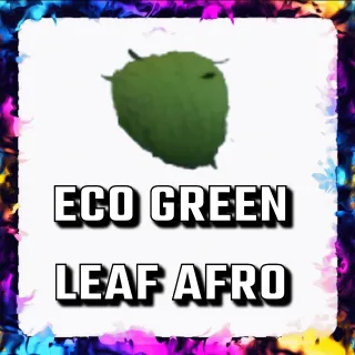 ECO GREEN LEAF AFRO ADOPT ME