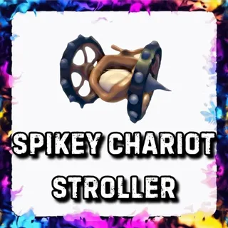 SPIKEY CHARIOT STROLLER ADOPT ME