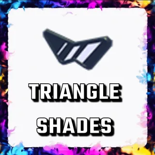 TRIANGLE SHADES ADOPT ME