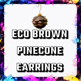 ECO BROWN PINECONE EARRINGS ADOPT ME