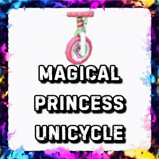 MAGICAL PRINCESS UNICYCLE
