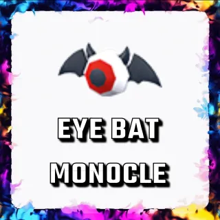 EYE BAT MONOCLE ADOPT ME