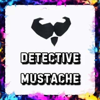 DETECTIVE MUSTACHE ADOPT ME