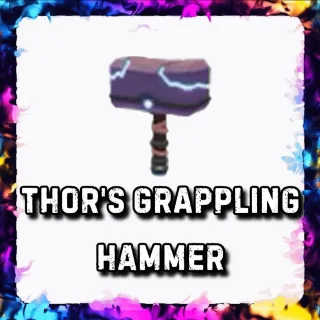 THOR’S GRAPPLING HAMMER ADOPT ME