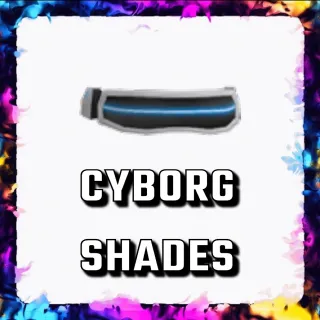 CYBORG SHADES ADOPT ME