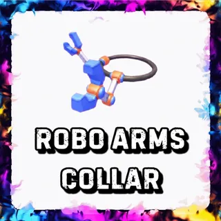 ROBO ARMS COLLAR ADOPT ME