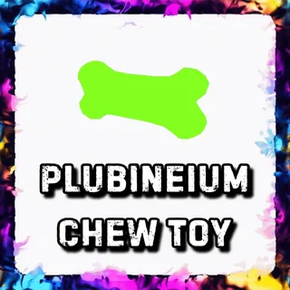 PLUBONEIUM CHEW TOY ADOPT ME